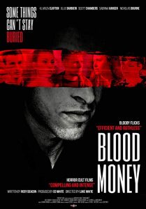 Blood.Money.2017.1080p.AMZN.WEB-DL.DDP2.0.H.264-KamiKaze – 5.5 GB