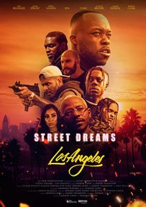 Street.Dreams.Los.Angeles.2018.1080p.AMZN.WEB-DL.DDP2.0.H264-CMRG – 6.0 GB