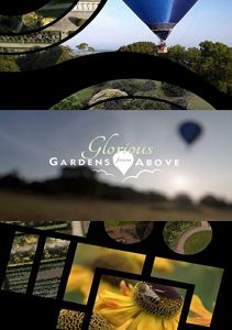 Glorious.Gardens.From.Above.S01.720p.iP.WEB-DL.AAC2.0.H.264-SOIL – 11.1 GB