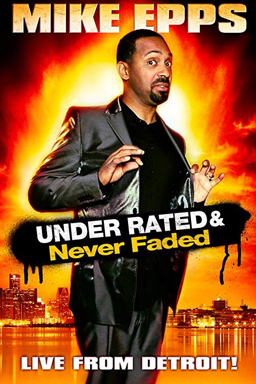 Mike.Epps.Under.Rated.Never.Faded.and.X-Rated.2009.1080p.NF.WEB-DL.DDP2.0.x264-monkee – 3.1 GB