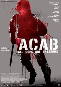 A.C.A.B.All.Cops.Are.Bastards.2012.1080p.BluRay.REMUX.AVC.DTS-HD.MA.2.0-EPSiLON – 15.9 GB