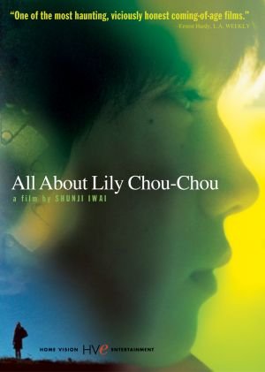 All.About.Lily.Chou-Chou.2001.1080p.BluRay.x264-REGRET – 10.9 GB