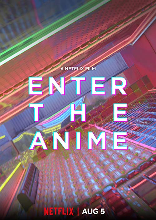 Enter.the.Anime.2019.720p.NF.WEB-DL.DDP5.1.x264-NTG – 1.6 GB