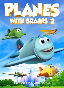 Planes.with.Brains.2.2018.720p.AMZN.WEB-DL.DDP2.0.H.264-KamiKaze – 1.3 GB