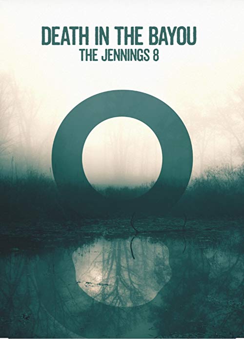Death.in.the.Bayou.The.Jennings.8.S01.1080p.WEBRip.x264-UNDERBELLY – 5.7 GB