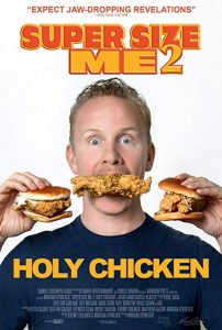Super.Size.Me.2.Holy.Chicken.2017.1080p.AMZN.WEB-DL.DDP5.1.H.264-NTG – 7.0 GB