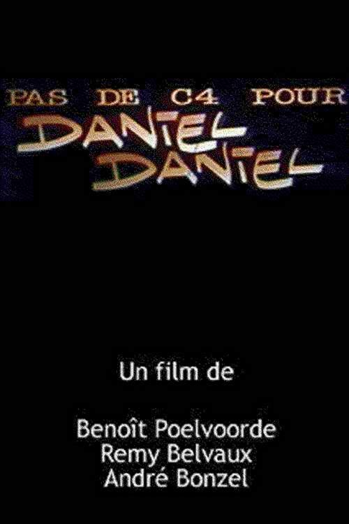 No.C4.for.Daniel-Daniel.1987.1080p.BluRay.x264-BiPOLAR – 890.8 MB