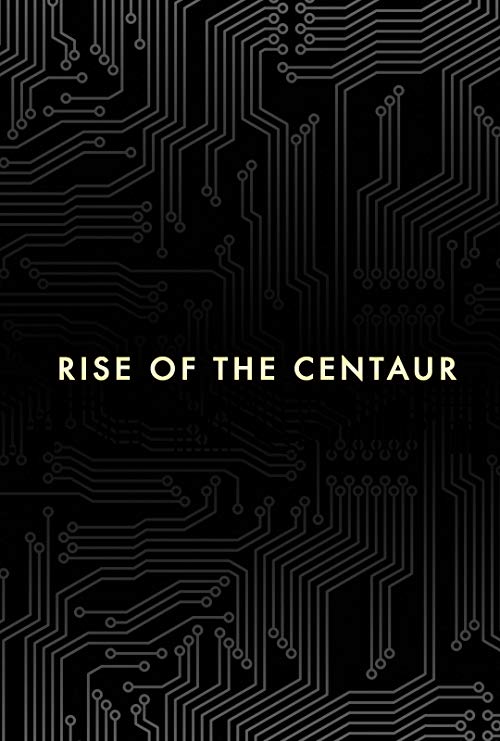 Rise.of.the.Centaur.2015.1080p.AMZN.WEB-DL.DDP2.0.x264-NTb – 3.9 GB
