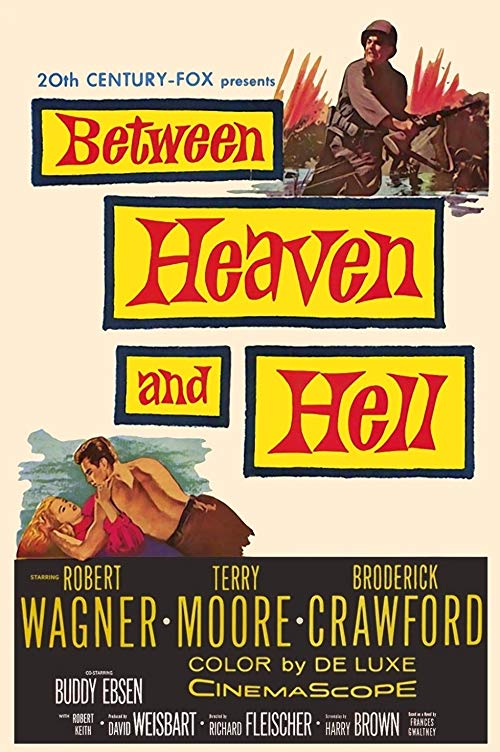 Between.Heaven.and.Hell.1956.720p.BluRay.FLAC2.0.x264-CRiSC – 6.9 GB