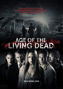 Age.of.The.Living.Dead.S01.1080p.AMZN.WEB-DL.DDP2.0.H.264-NTG – 15.9 GB