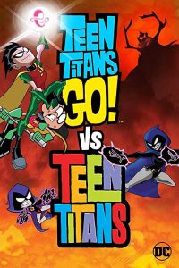 Teen.Titans.Go.Vs.Teen.Titans.2019.720p.BluRay.x264-ROVERS – 2.2 GB