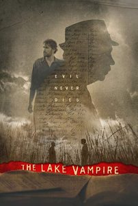 The.Lake.Vampire.2018.1080p.WEB-DL.DD5.1.H264-CMRG – 3.4 GB