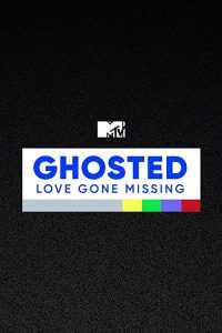 MTVs.Ghosted.Love.Gone.Missing.S01.REPACK.1080p.WEB.x264-MTV – 11.2 GB