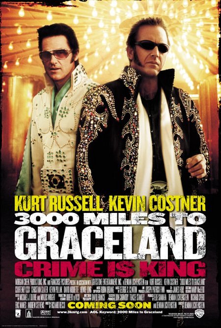 3000.Miles.to.Graceland.2001.1080p.BluRay.X264-AMIABLE – 13.1 GB