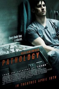 Pathology.2008.1080p.BluRay.DTS.x264-CtrlHD – 7.9 GB