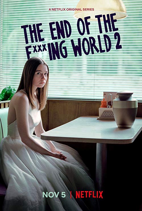 The.End.of.the.Fucking.World.S02.720p.NF.WEB-DL.DDP5.1.x264-KamiKaze – 3.2 GB