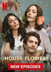The.House.of.Flowers.S02.720p.NF.WEB-DL.DDP5.1.x264-pcroland – 6.4 GB