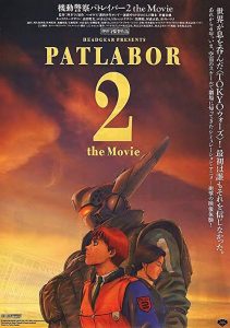 Patlabor.the.Movie.2.1993.720p.BluRay.x264-THORA – 4.3 GB