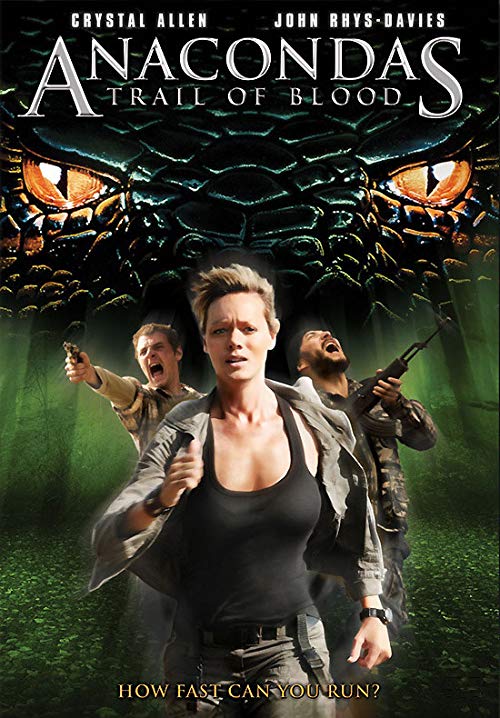 Anacondas.4.Trail.Of.Blood.2009.STV.720p.BluRay.x264-TheWretched – 4.4 GB