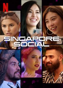 Singapore.Social.S01.1080p.NF.WEB-DL.DDP5.1.x264-NTb – 14.1 GB