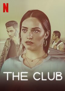 The.Club.S01.1080p.NF.WEB-DL.DDP5.1.x264-TEPES – 29.6 GB