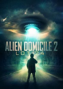 Alien.Domicile.2-Lot.24.2018.1080p.Blu-ray.Remux.MPEG-2.DTS-HD.MA.2.0-KRaLiMaRKo – 9.9 GB