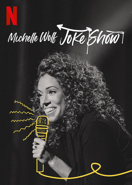 Michelle.Wolf.Joke.Show.2019.720p.NF.WEB-DL.DDP5.1.x264-monkee – 796.1 MB