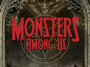 Monsters.Among.Us.S01.720p.AMZN.WEB-DL.DDP2.0.H.264-SPiRiT – 11.3 GB