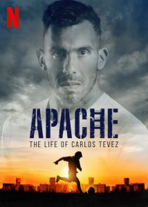 Apache.The.Life.of.Carlos.Tevez.S01.720p.NF.WEB-DL.DDP5.1.H.264-SPiRiT – 5.9 GB