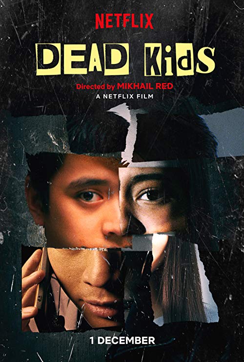 Dead.Kids.2019.720p.NF.WEB-DL.DDP5.1.H.264-TOMMY – 1.5 GB