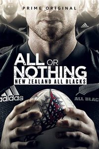 All.or.Nothing.New.Zealand.All.Blacks.S01.1080p.AMZN.WEB-DL.DDP5.1.H.264-NTb – 23.5 GB