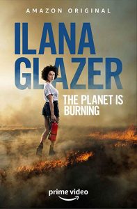 Ilana.Glazer.The.Planet.Is.Burning.2020.1080p.AMZN.WEB-DL.DDP5.1.H.264-TEPES – 4.3 GB