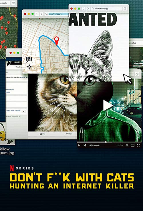 Dont.Fk.With.Cats.Hunting.An.Internet.Killer.S01.1080p.NF.WEBRip.DDP5.1.x264-NTb – 11.5 GB