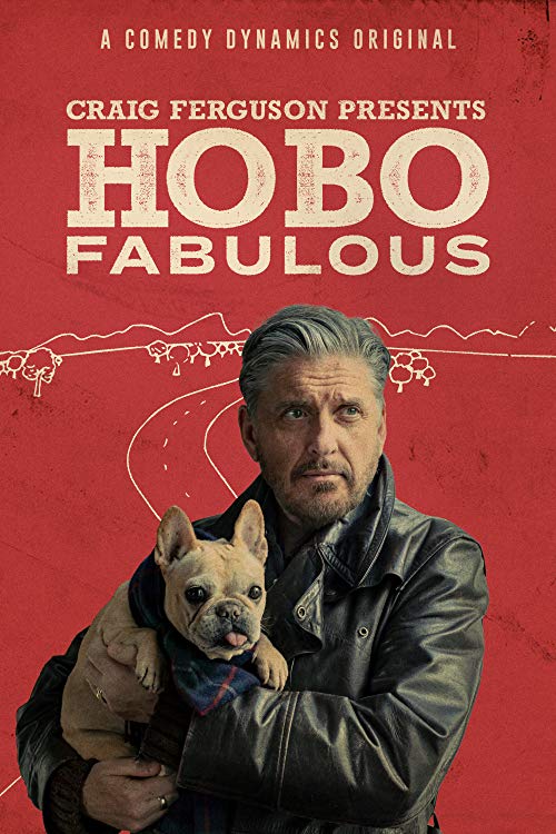 Craig Ferguson's Hobo Fabulous