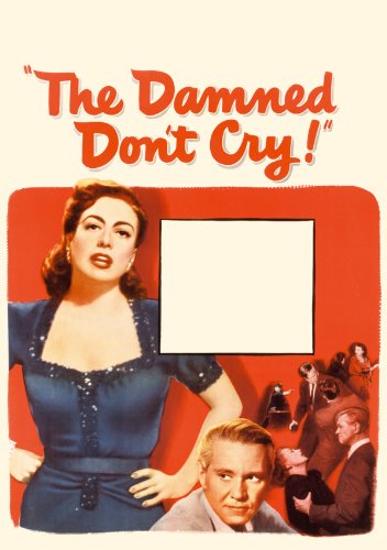 The.Damned.Don’t.Cry.1950.1080p.WEB-DL.AAC2.0.H.264-SbR – 7.3 GB