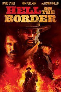 Hell.on.the.Border.2019.1080p.BluRay.REMUX.AVC.DTS-HD.MA.5.1-EPSiLON – 19.1 GB