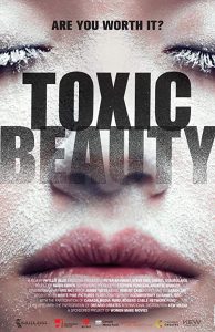 Toxic.Beauty.2019.1080p.AMZN.WEB-DL.DDP5.1.H.264-DbS – 5.7 GB