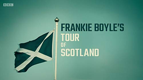 Frankie.Boyles.Tour.of.Scotland.S01.720p.iP.WEB-DL.AAC2.0.H.264-MH – 3.9 GB