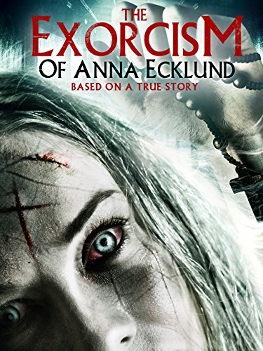 The.Exorcism.Of.Anna.Ecklund.2016.1080p.AMZN.WEB-DL.DDP5.1.H.264-Pawel2006 – 4.2 GB