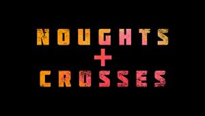 Noughts.and.Crosses.S01.1080p.AMZN.WEB-DL.DDP2.0.H264-SDCC – 22.6 GB