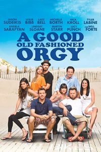 A.Good.Old.Fashioned.Orgy.2011.BluRay.720p.DTS.x264-RoSE – 7.0 GB