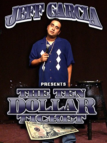 Jeff Garcia: Ten Dollar Ticket