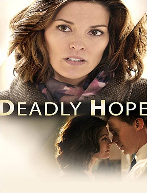 Deadly Hope