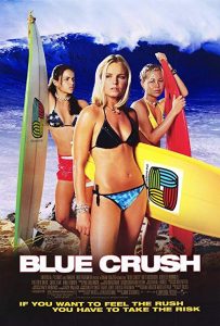 Blue.Crush.2002.720p.BluRay.DTS.x264-CRiSC – 6.5 GB