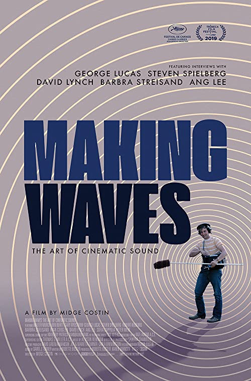 Making.Waves.The.Art.of.Cinematic.Sound.2019.720p.AMZN.WEB-DL.DDP5.1.H.264-NUN – 2.4 GB