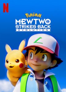 Pokemon.Mewtwo.Strikes.Back.Evolution.2019.720p.NF.WEBRip.DD+5.1.x264-WATCHER – 2.9 GB