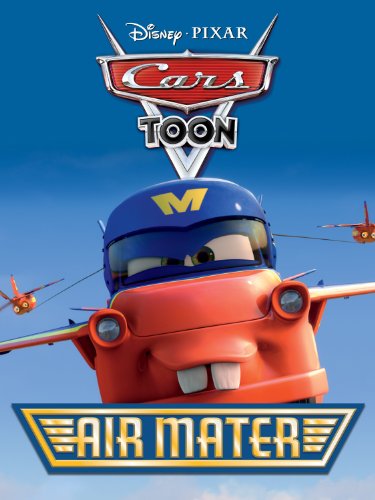 "Mater's Tall Tales" Air Mater