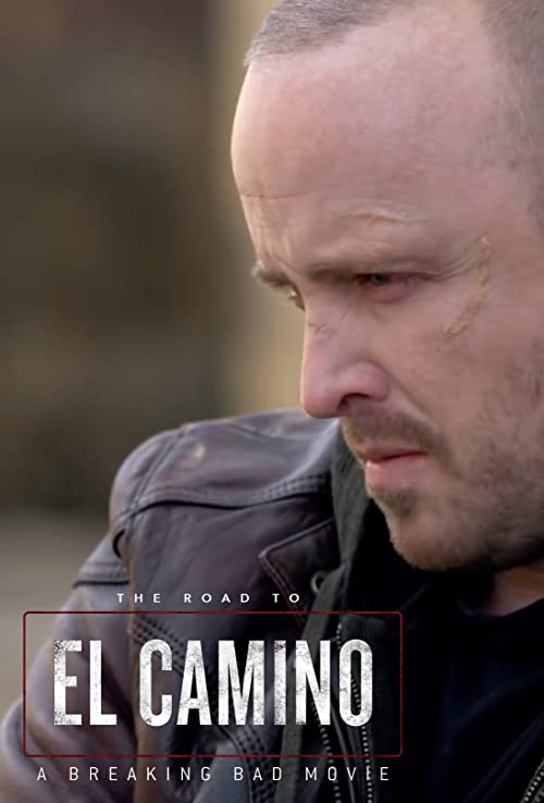 The Road to El Camino: A Breaking Bad Movie