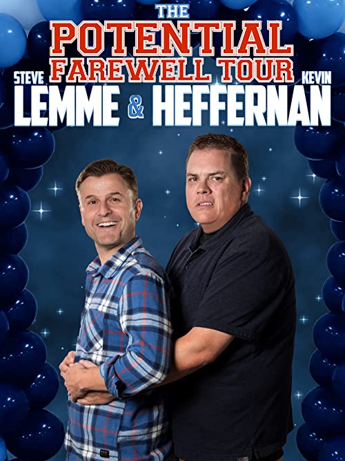 Steve.Lemme.Kevin.Heffernan.The.Potential.Farewell.Tour.2018.1080p.AMZN.WEB-DL.DDP2.0.H.264-TEPES – 4.6 GB