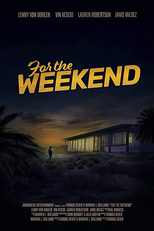 For.the.Weekend.2020.1080p.AMZN.WEB-DL.DDP2.0.H.264-CMRG – 6.6 GB